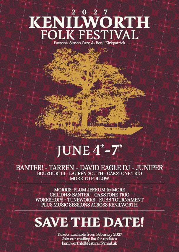 Kenilworth Folk Festival 2027 - June 4th-7th